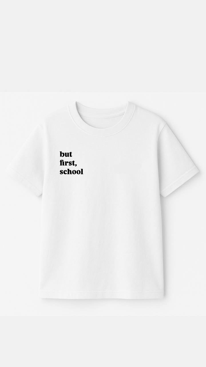 Футболка "But first, school" White
